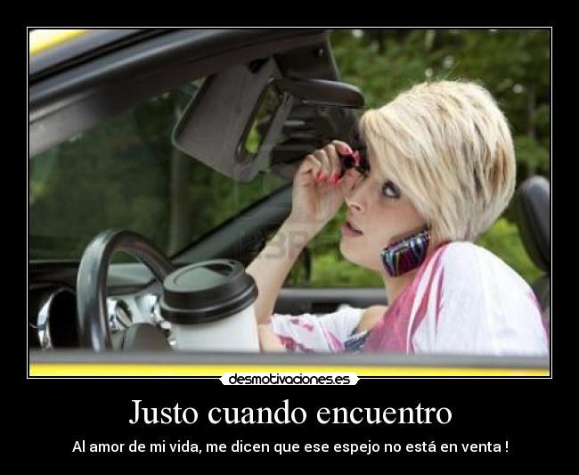 Justo cuando encuentro -