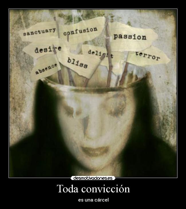 carteles ideologias creencias nart desmotivaciones