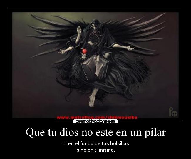 Que tu dios no este en un pilar - 