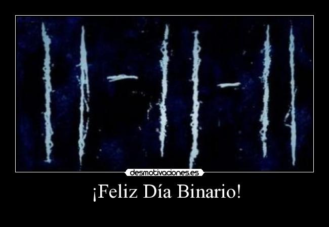 ¡Feliz Día Binario! -