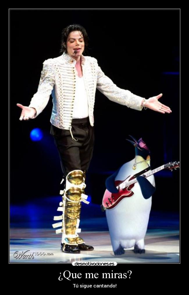 ¿Que me miras? - 
