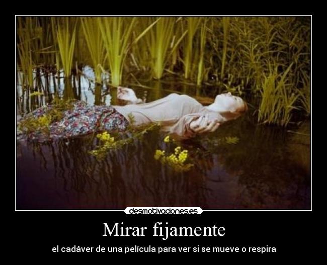 Mirar fijamente - 