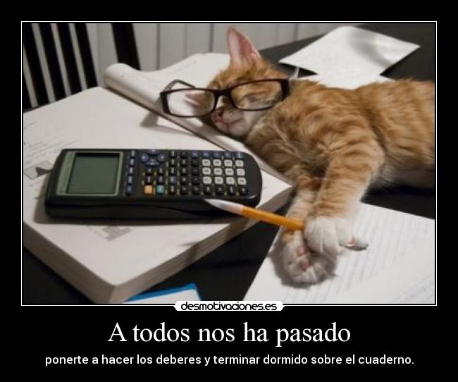 A todos nos ha pasado -