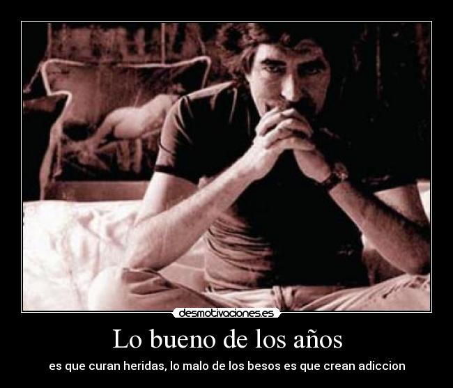 Lo bueno de los años - 