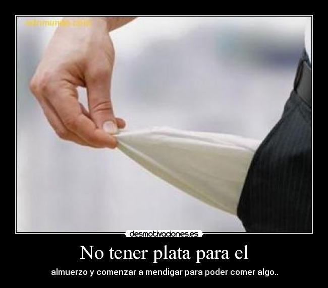 carteles plata desmotivaciones