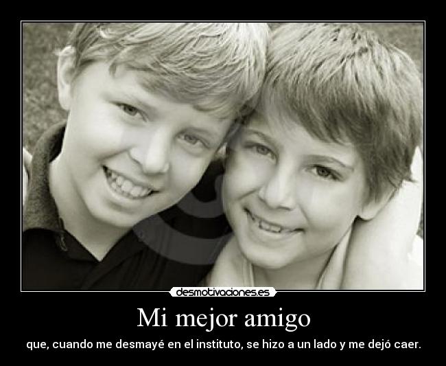 Mi mejor amigo -