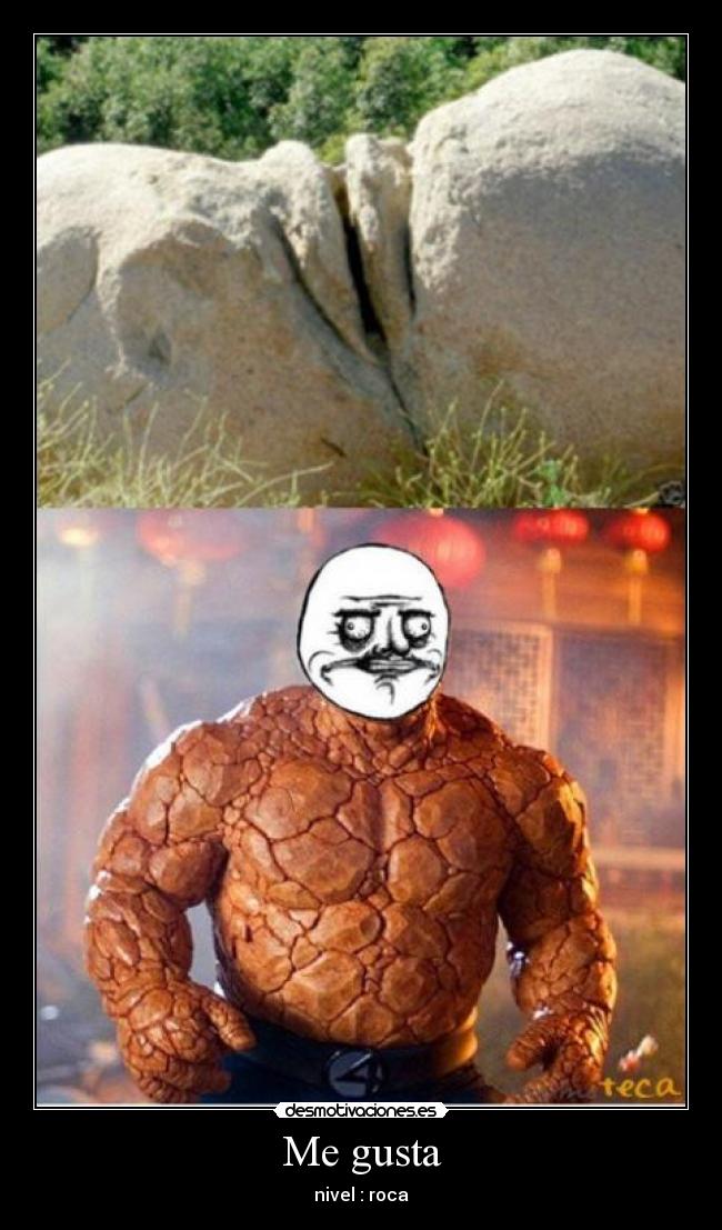 Me gusta - nivel : roca