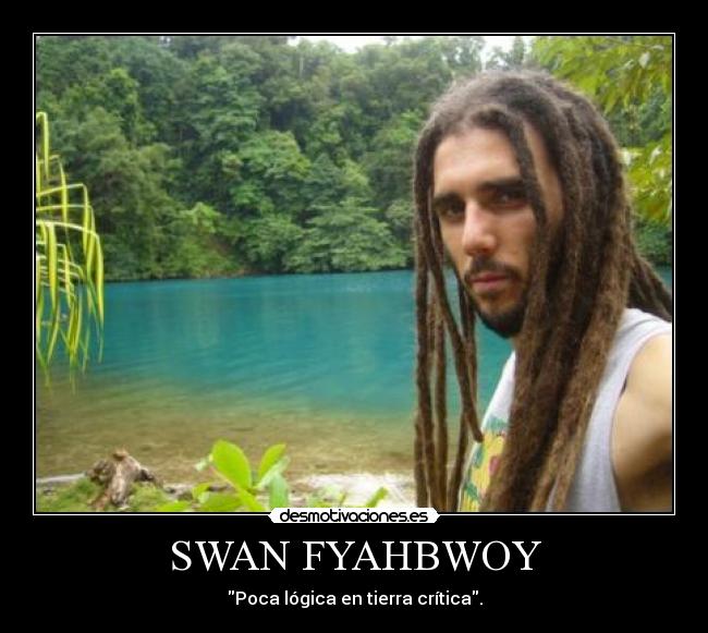 SWAN FYAHBWOY -
