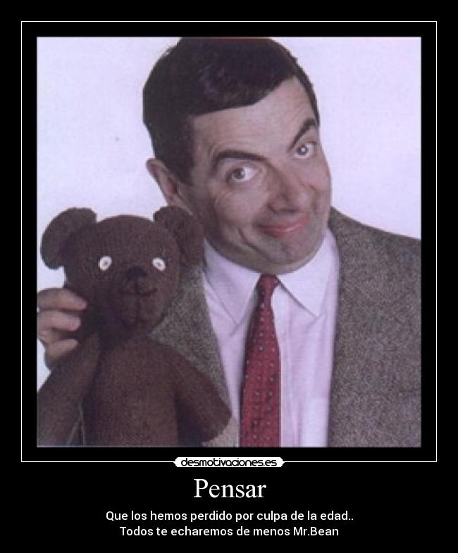 carteles bean teddy demenos echaremos pena xinando desmotivaciones