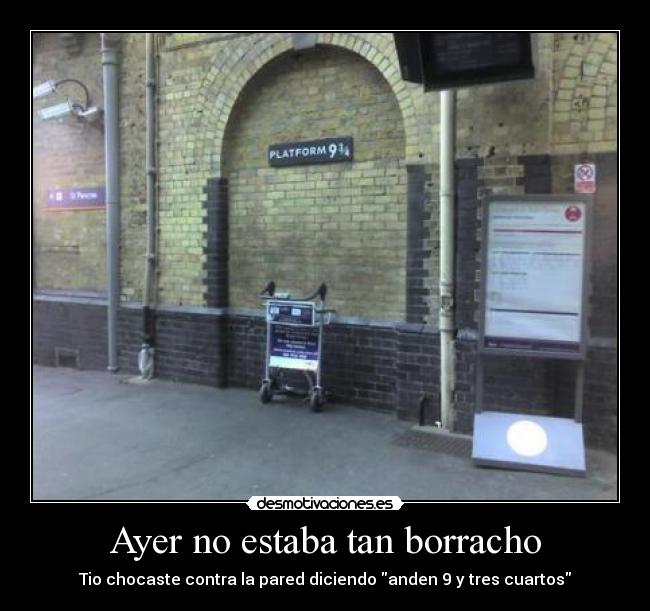 Ayer no estaba tan borracho - 