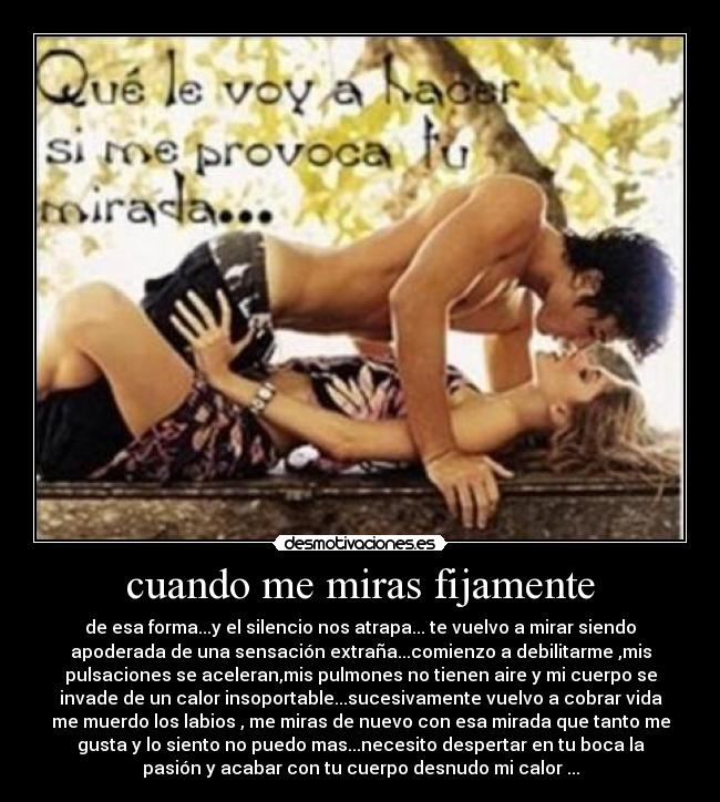 cuando me miras fijamente -