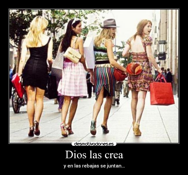 Dios las crea -
