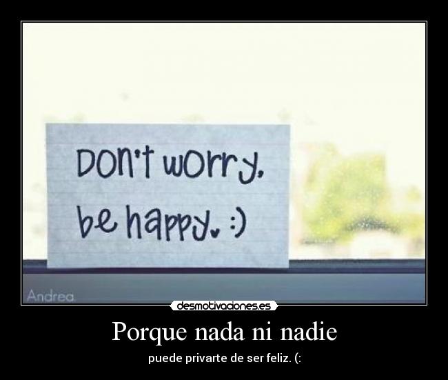 Porque nada ni nadie -