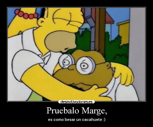 Pruebalo Marge, -