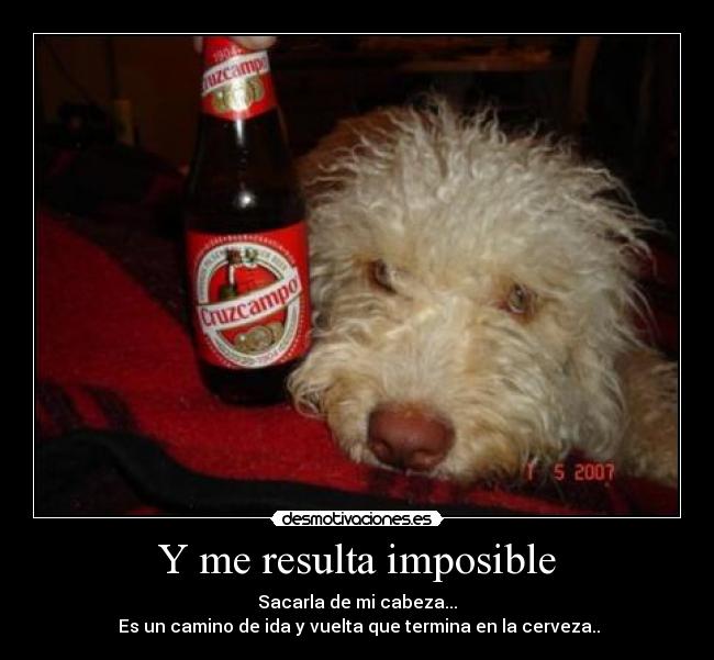 Y me resulta imposible - 