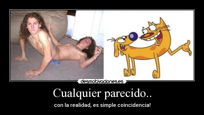 Cualquier parecido.. - 