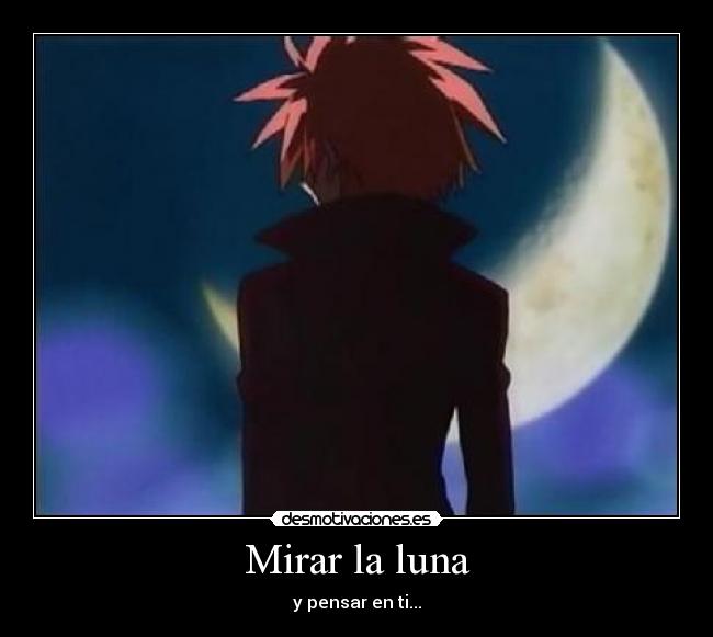 Mirar la luna -