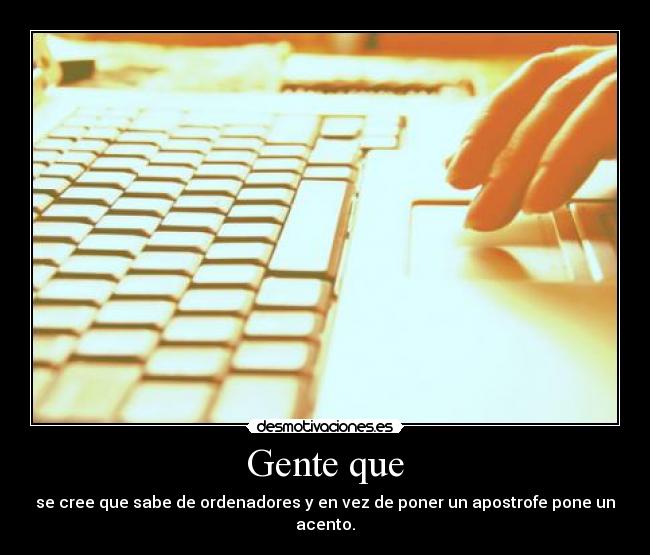 carteles cartel 110 gran diferencia entre apostrofe acento profesora asi uff que martirio desmotivaciones