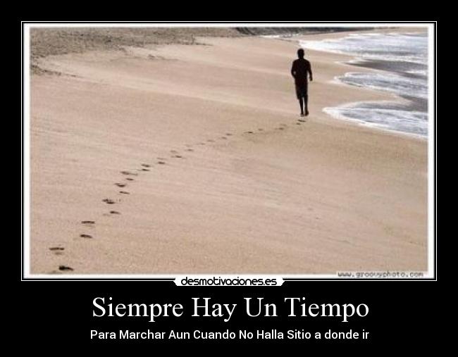 Siempre Hay Un Tiempo -