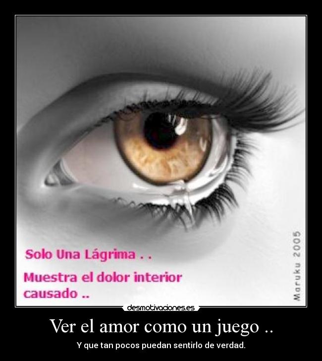 carteles amor ver amor como juego desmotivaciones