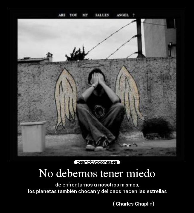 No debemos tener miedo - 