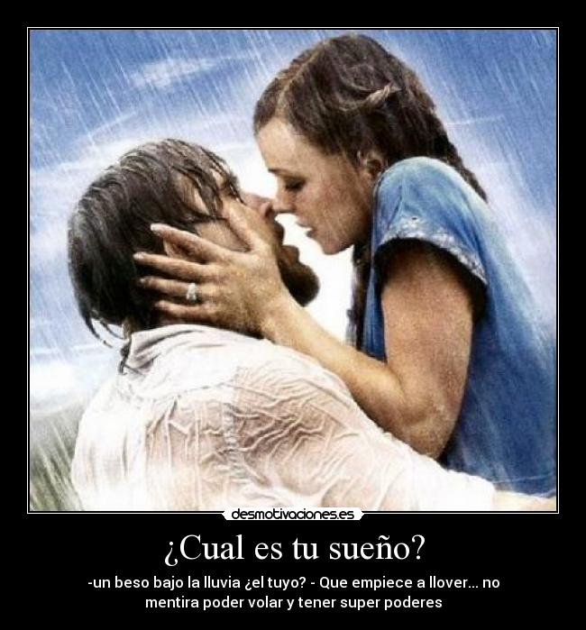 ¿Cual es tu sueño? -