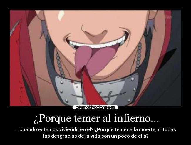 ¿Porque temer al infierno... - 