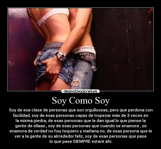 carteles soy como soy desmotivaciones