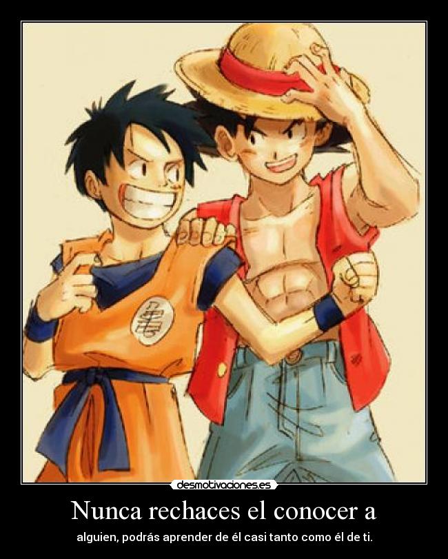 carteles one piece dragon ball luffy goku hay que cerrar puertas desmotivaciones