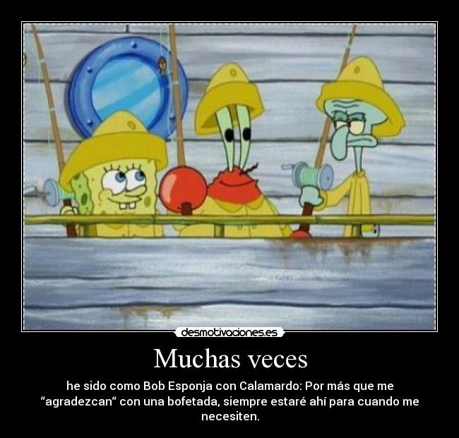 carteles muchas veces bob esponja bofetadas siempre desmotivaciones