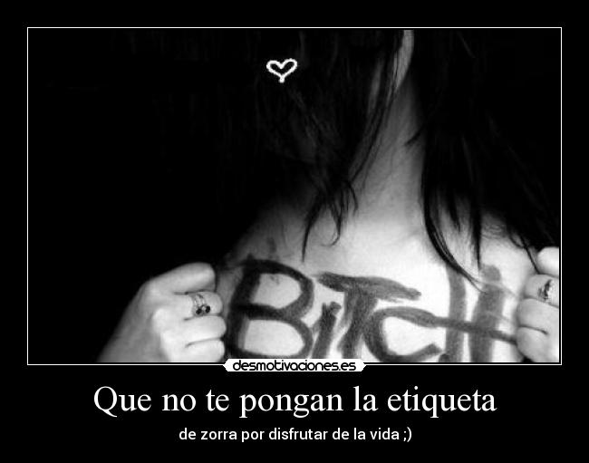 Que no te pongan la etiqueta -