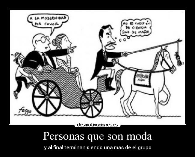 Personas que son moda - 