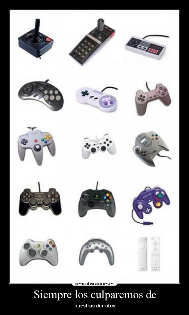 Siempre los culparemos de -