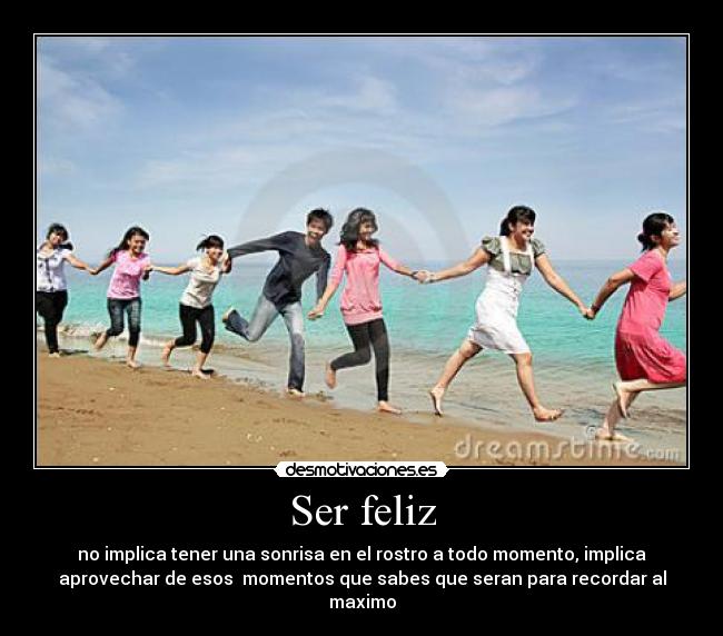 Ser feliz - 