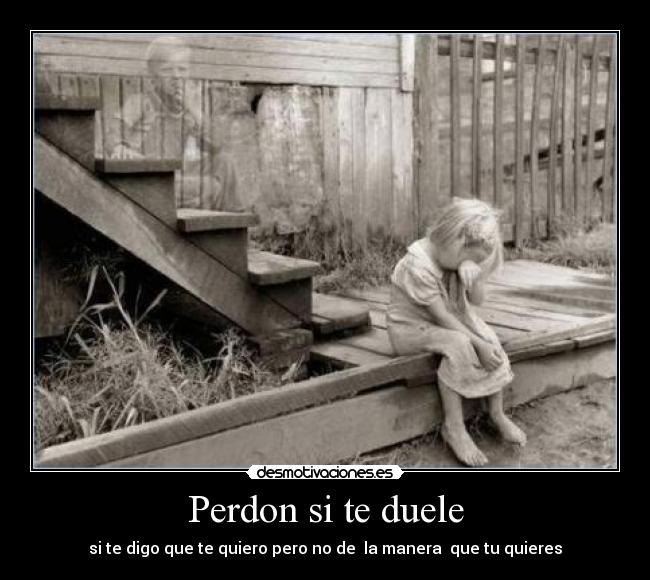 Perdon si te duele -