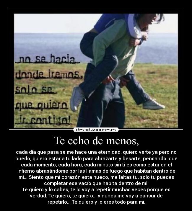 Te echo de menos, - 