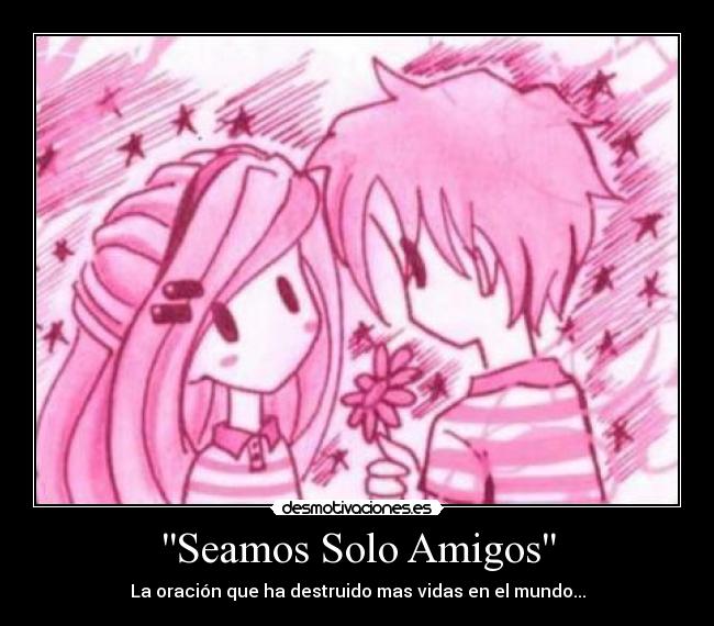 Seamos Solo Amigos - 
