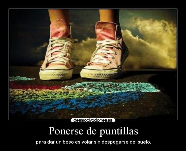 Ponerse de puntillas - 