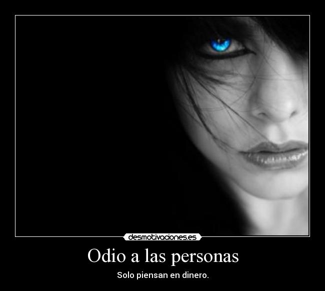 Odio a las personas - 