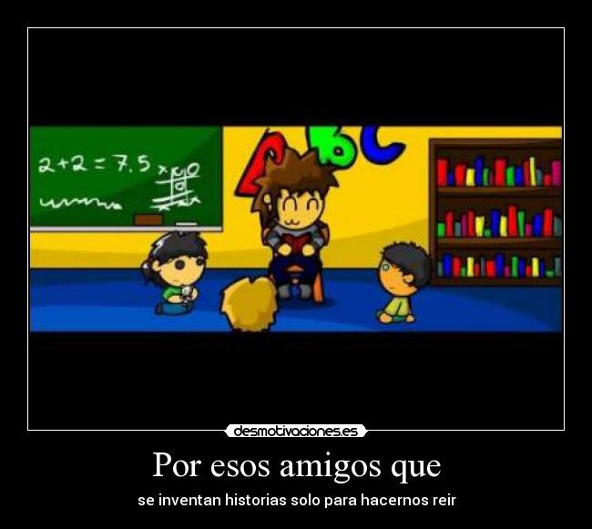 carteles amigos darkar historias graciosas desmotivaciones