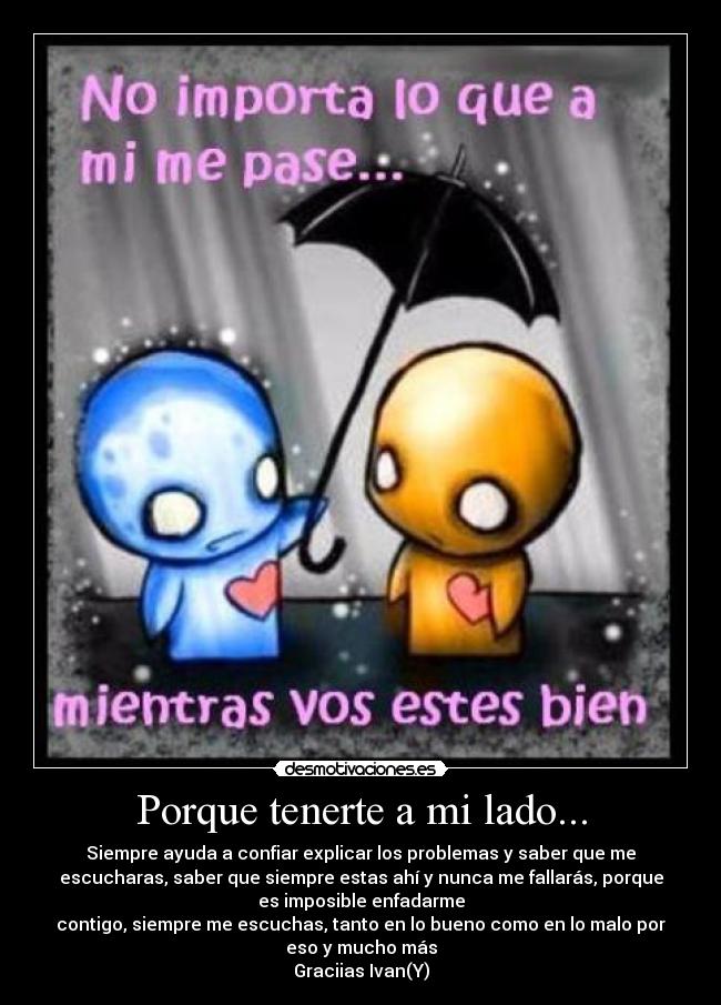 carteles amiigo que siempre esta lado desmotivaciones