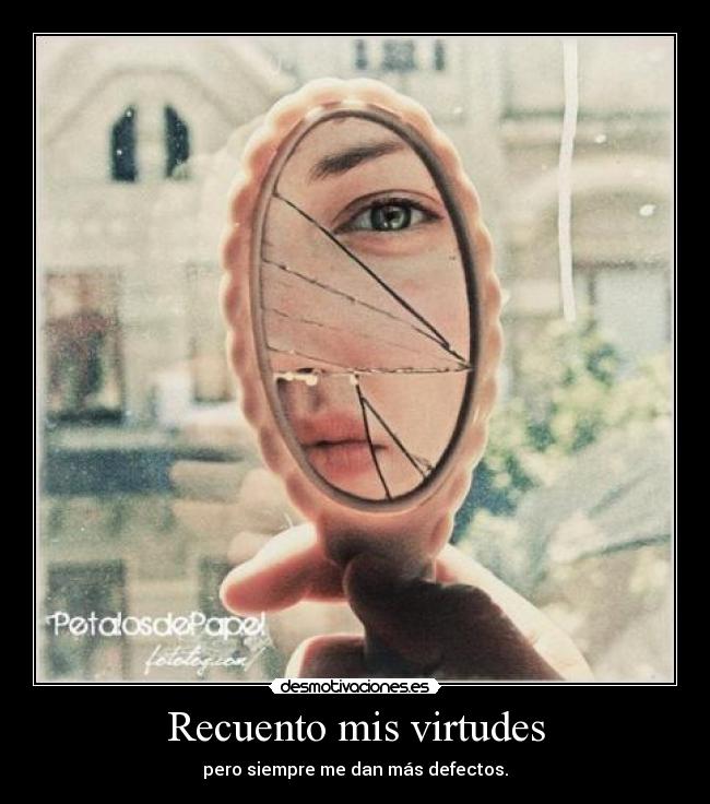 Recuento mis virtudes -