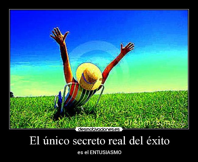 El único secreto real del éxito -