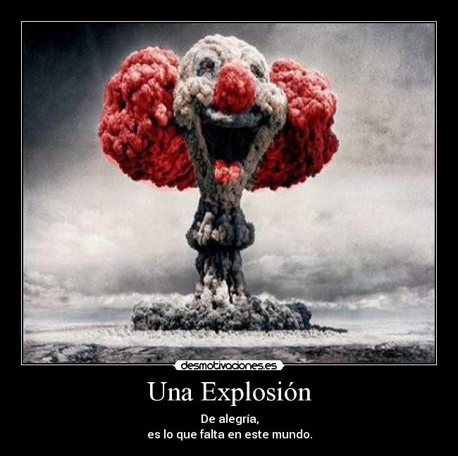 Una Explosión -