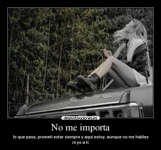 No me importa - 