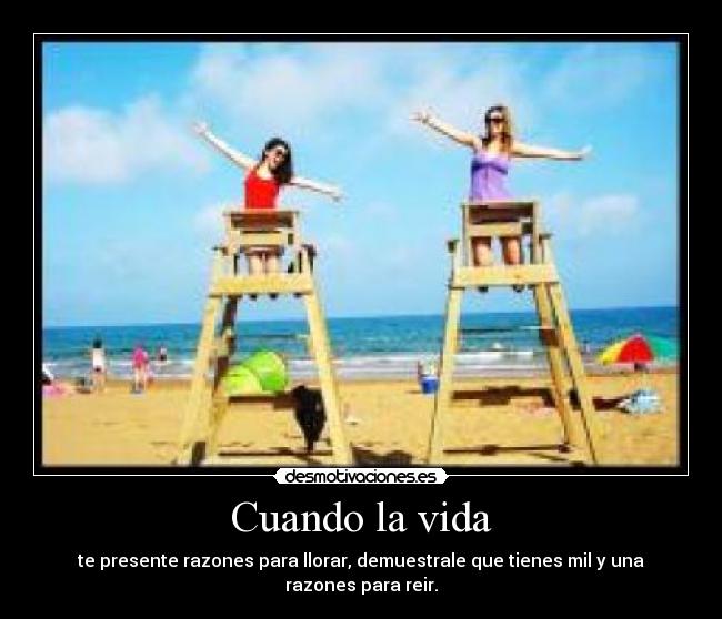 Cuando la vida - 
