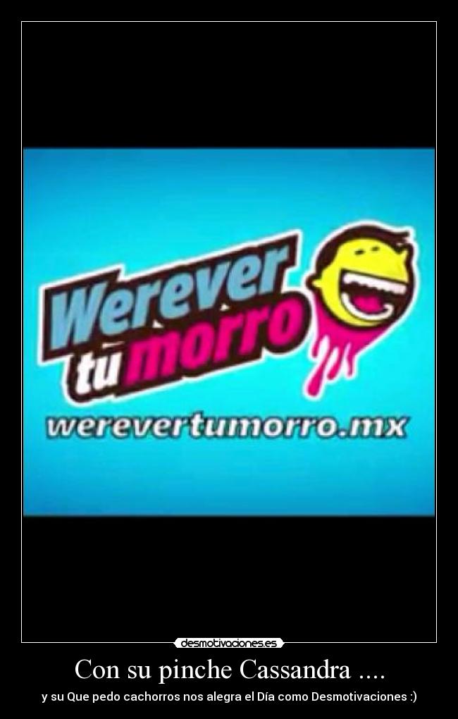 carteles werever desmotivaciones