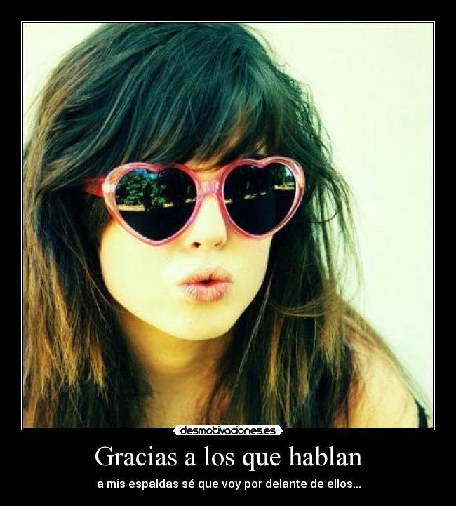 Gracias a los que hablan -