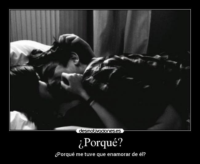 ¿Porqué? - 