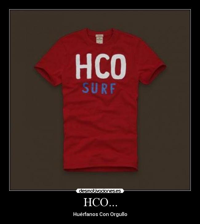 HCO... - Huérfanos Con Orgullo